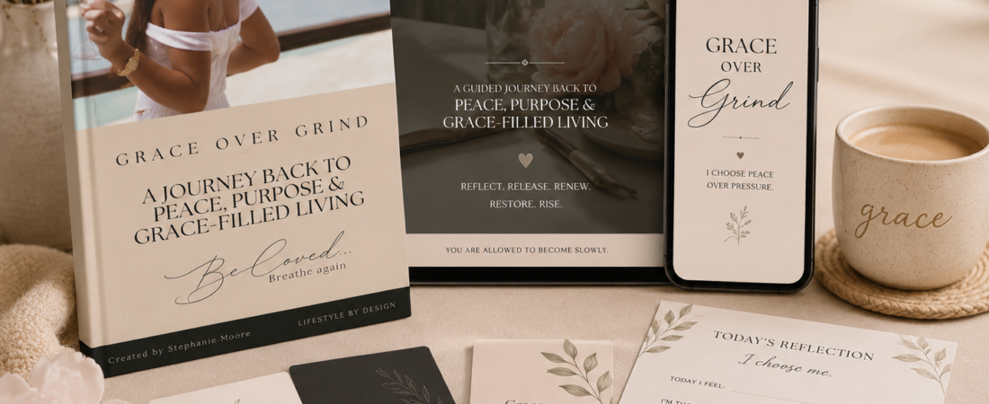 Grace Over Grind: Creating a Life That Feels Like Peace